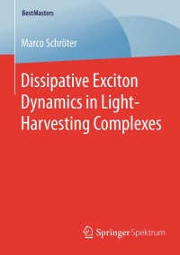 Cover image: Dissipative Exciton Dynamics in Light-Harvesting Complexes 9783658092818