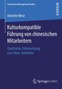 Omslagafbeelding: Kulturkompatible Führung von chinesischen Mitarbeitern 9783658092849