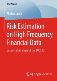 Cover image: Risk Estimation on High Frequency Financial Data 9783658093884