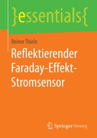 Cover image: Reflektierender Faraday-Effekt-Stromsensor 9783658094447