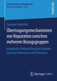 Imagen de portada: Übertragungsmechanismen von Reputation zwischen mehreren Bezugsgruppen 9783658094843