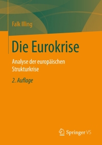 Imagen de portada: Die Eurokrise 2nd edition 9783658095406