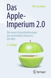 Cover image: Das Apple-Imperium 2.0 2nd edition 9783658095475