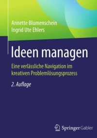 表紙画像: Ideen managen 2nd edition 9783658095789