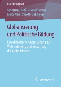 صورة الغلاف: Globalisierung und Politische Bildung 9783658096526