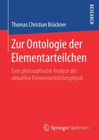 Imagen de portada: Zur Ontologie der Elementarteilchen 9783658096823