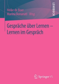 Cover image: Gespräche über Lernen - Lernen im Gespräch 9783658096953