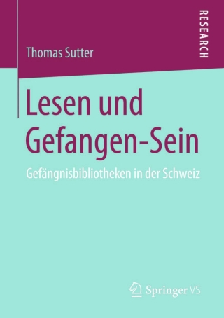 Cover image: Lesen und Gefangen-Sein 9783658097158