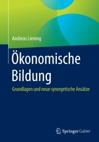 Imagen de portada: Ökonomische Bildung 9783658097264