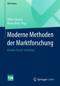 صورة الغلاف: Moderne Methoden der Marktforschung 9783658097448
