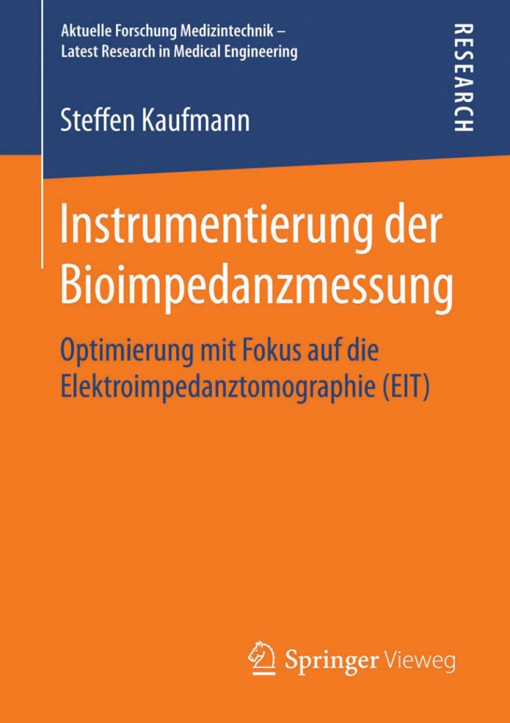 Instrumentierung der Bioimpedanzmessung Optimierung mit Fokus auf die Elektroimpedanztomographie (EIT)