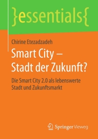 Cover image: Smart City – Stadt der Zukunft? 9783658097943