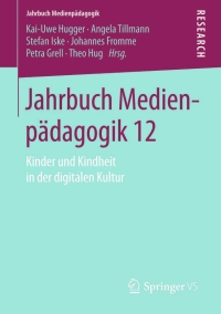 Cover image: Jahrbuch Medienpädagogik 12 9783658098087