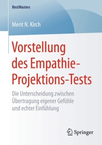 صورة الغلاف: Vorstellung des Empathie-Projektions-Tests 9783658098346