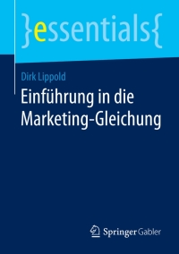 Imagen de portada: Einführung in die Marketing-Gleichung 9783658098698