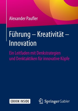 Titelbild: Führung - Kreativität - Innovation 9783658099145