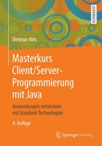 Titelbild: Masterkurs Client/Server-Programmierung mit Java 4th edition 9783658099206