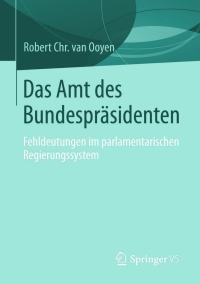 Cover image: Das Amt des Bundespräsidenten 9783658099244