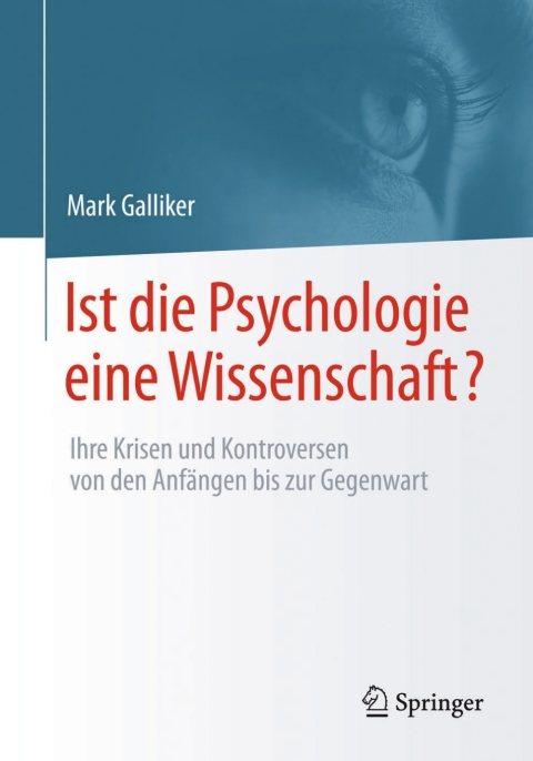 Ist die Psychologie eine Wissenschaft?: Ihre Krisen und Kontroversen von den Anfängen bis zur Gegenwart - FULL INSTANT DOWNLOAD | PDF DOCX EPUB