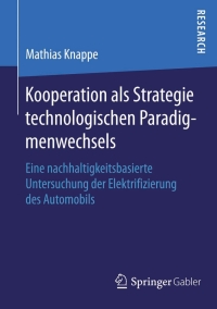 Omslagafbeelding: Kooperation als Strategie technologischen Paradigmenwechsels 9783658099916