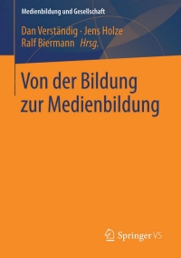 Cover image: Von der Bildung zur Medienbildung 9783658100063