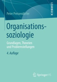 Imagen de portada: Organisationssoziologie 4th edition 9783658100162