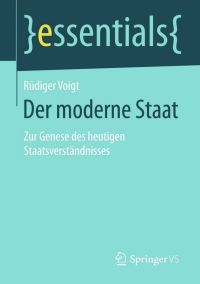 Cover image: Der moderne Staat 9783658100278