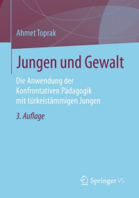 Cover image: Jungen und Gewalt 3rd edition 9783658100292