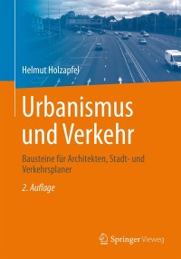 Titelbild: Urbanismus und Verkehr 2nd edition 9783658100445