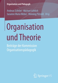 Imagen de portada: Organisation und Theorie 9783658100858