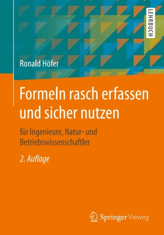 表紙画像: Formeln rasch erfassen und sicher nutzen 2nd edition 9783658100872