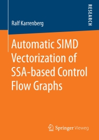 Cover image: Automatic SIMD Vectorization of SSA-based Control Flow Graphs 9783658101121