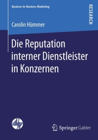 Omslagafbeelding: Die Reputation interner Dienstleister in Konzernen 9783658101374