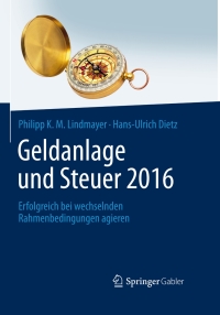 Imagen de portada: Geldanlage und Steuer 2016 9783658101411