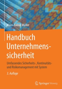 Cover image: Handbuch Unternehmenssicherheit 3rd edition 9783658101503