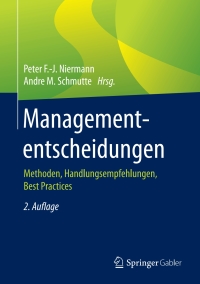 Cover image: Managemententscheidungen 2nd edition 9783658101800
