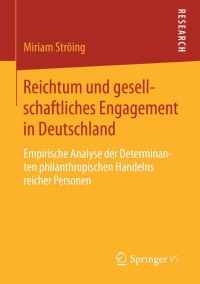 Cover image: Reichtum und gesellschaftliches Engagement in Deutschland 9783658101930