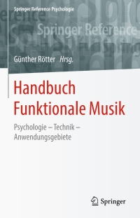 表紙画像: Handbuch Funktionale Musik 9783658102180