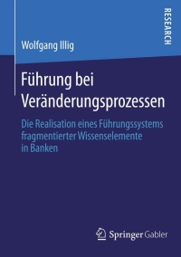 Titelbild: Führung bei Veränderungsprozessen 9783658102982