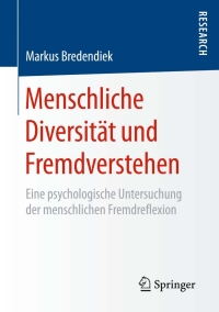 Titelbild: Menschliche Diversität und Fremdverstehen 9783658103125