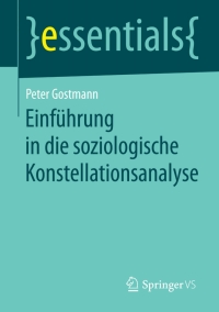 Omslagafbeelding: Einführung in die soziologische Konstellationsanalyse 9783658103262