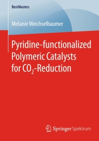 Cover image: Pyridine-functionalized Polymeric Catalysts for CO2-Reduction 9783658103576