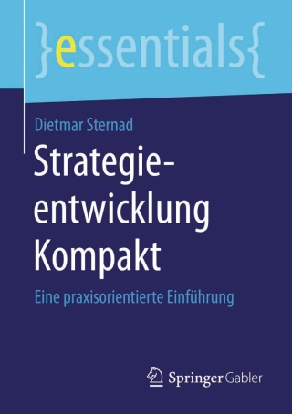 Cover image: Strategieentwicklung kompakt 9783658103668