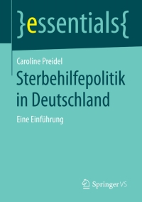 Imagen de portada: Sterbehilfepolitik in Deutschland 9783658103705