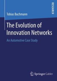 Cover image: The Evolution of Innovation Networks 9783658103828