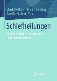 Cover image: Schiefheilungen 9783658104092