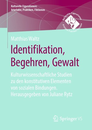 Cover image: Identifikation, Begehren, Gewalt 9783658104139