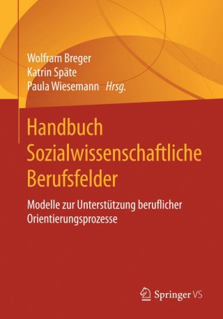 Imagen de portada: Handbuch Sozialwissenschaftliche Berufsfelder 9783658104566