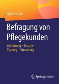 Cover image: Befragung von Pflegekunden 9783658104627