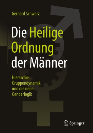 Cover image: Die ,,Heilige Ordnung‟ der Männer 6th edition 9783658104757